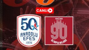 Anadolu Efes-Olimpia Milano maçı CANLI (EuroLeague)