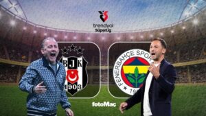 Beşiktaş-Fenerbahçe derbisi CANLI (Trendyol Süper Lig)
