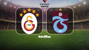 Galatasaray – Trabzonspor derbisi muhtemel 11'ler | Galatasaray – Trabzonspor maçı ne zaman, saat kaçta, hangi kanalda?