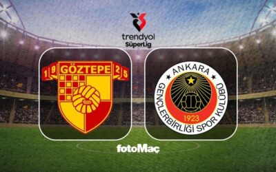 Göztepe – Gençlerbirliği maçı CANLI | Trendyol Süper Lig CANLI MAÇ