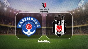 Kasımpaşa-Beşiktaş MAÇI TIKLA İZLE | Kasımpaşa-Beşiktaş maçı saat kaçta ve hangi kanalda? BJK maçı nasıl ve nereden izlenir?