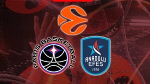 Paris Basket-Anadolu Efes maçı CANLI